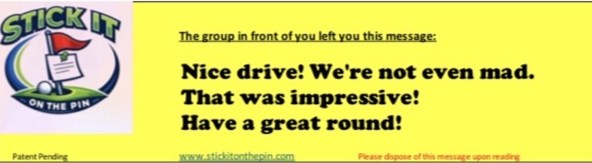 20 OF THE SAME STICKER: Nice Drive! We're not even mad. That was impressive! Have a great round.